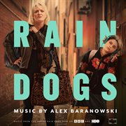 Rain Dogs [Original Television Soundtrack] cover image