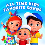All Time Kids Favorite Songs cover image
