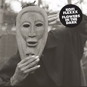 Flowers In The Dark cover image