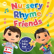 Nursery Rhyme Friends cover image