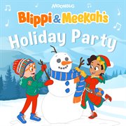 Blippi & Meekah's Holiday Party cover image
