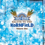 Salute To The Kornfield [Live / Vol. 1] cover image