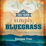 Simply Bluegrass [Live / Vol. 2] cover image