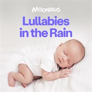Lullabies in the rain cover image
