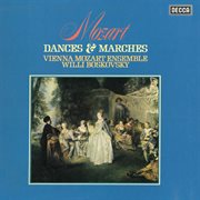 Mozart : Ballet Music from Les petits riens & Idomeneo; March in D Major cover image