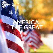 America, The Great cover image
