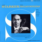 Starker Plays Italian Sonatas (The Mercury Masters, Vol. 8) cover image