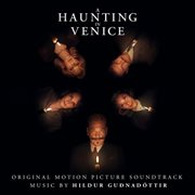 A haunting in Venice : original motion picture soundtrack cover image
