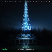 No One Will Save You [Original Soundtrack] cover image