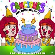 Canciones Para Fiestas Infantiles cover image