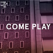 Come Play cover image