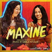 Maxine [From "Disney Launchpad : Season Two"/Original Soundtrack] cover image