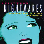 Hollywood Nightmares [John Mauceri – The Sound of Hollywood Vol. 12] cover image