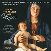 Sacred Treasures of Venice : Motets from the Golden Age of Venetian Polyphony cover image