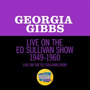 Live On The Ed Sullivan Show 1949-1960 cover image