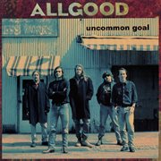 Uncommon Goal cover image