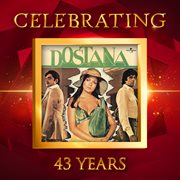 Celebrating 43 Years of Dostana cover image