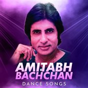 Amitabh Bachchan Dance Songs cover image