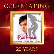 Celebrating 20 Years of Raja Bhaiya cover image