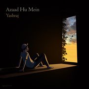 Azaad Hu Mein cover image