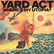 Where's My Utopia? cover image