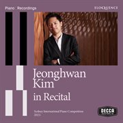 Jeonghwan Kim in recital : Sydney International Piano Competition 2023 cover image