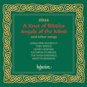 Bliss : A Knot of Riddles; Angels of the Mind & Other Songs cover image