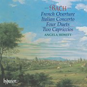 French overture : Italian overture ; Four duets ; Two capriccios cover image