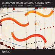 Beethoven : Piano Sonatas, Op. 27/1, Op 31/2 "Tempest", Op. 79 & Op. 109 cover image