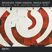 Beethoven : Piano Sonatas, Op. 27/2 "Moonlight", Op. 10/2, Op. 26 & Op. 90 cover image