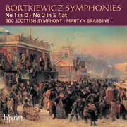 Bortkiewicz : Symphonies Nos. 1 & 2 cover image