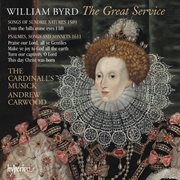 Byrd : The Great Service & Other English Music cover image