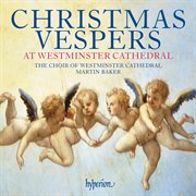 Christmas Vespers at Westminster Cathedral cover image