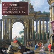 Clementi : Complete Piano Sonatas, Vol. 1 cover image
