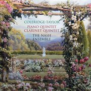 Coleridge-Taylor : Piano Quintet & Clarinet Quintet cover image