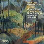 Dohnányi, Schoenberg & Martinů : String Trios cover image