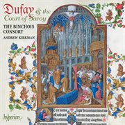 Dufay & The Court of Savoy cover image