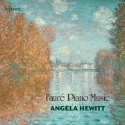 Fauré : Piano Music cover image
