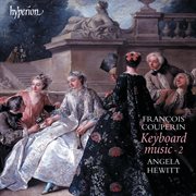 François Couperin : Keyboard Music, Vol. 2 cover image
