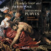 Handel : Finest Arias for Base (Bass) Voice, Vol. 1 cover image