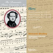 Herz : Piano Concertos Nos. 3, 4 & 5 (Hyperion Romantic Piano Concerto 40) cover image
