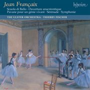 Françaix : Symphony, Scuola di Ballo & Other Orchestral Music cover image