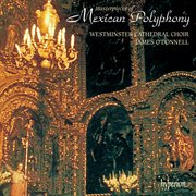 Masterpieces of Mexican Polyphony cover image