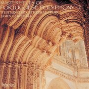 Masterpieces of Portuguese Polyphony, Vol. 2 cover image