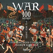 Music for the 100 Years' War (1337-1453) cover image