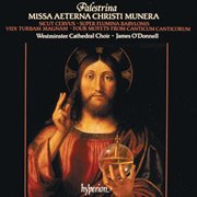 Palestrina : Missa Aeterna Christi munera & Other Sacred Music cover image