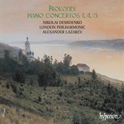 Prokofiev : Piano Concertos Nos. 1, 4 & 5 cover image