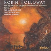 Holloway : Serenade – Schumann. Liederkreis cover image