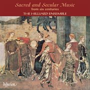 Sacred & Secular Music from Six Centuries (1000-1600) cover image
