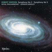 Simpson : Symphonies Nos. 3 & 5 cover image